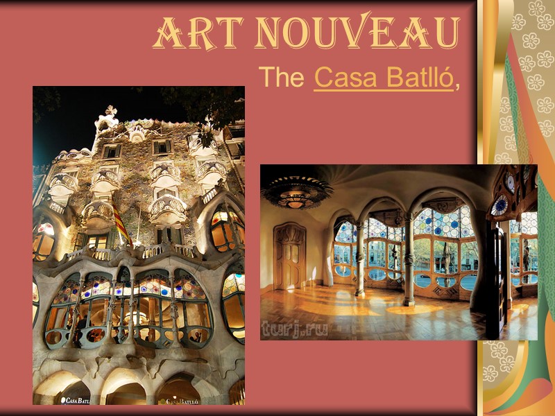 Art Nouveau The Casa Batlló,